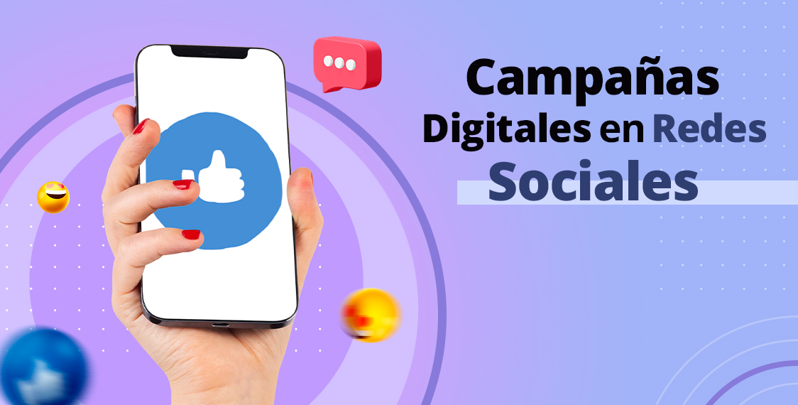 Campañas Digitales en Redes Sociales