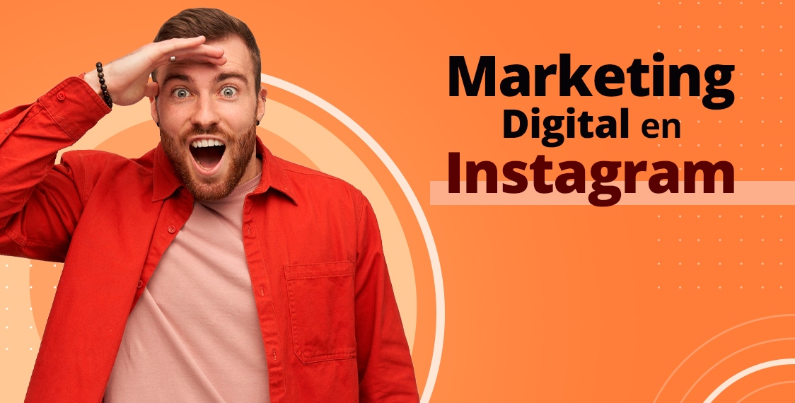 Marketing Digital en Instagram