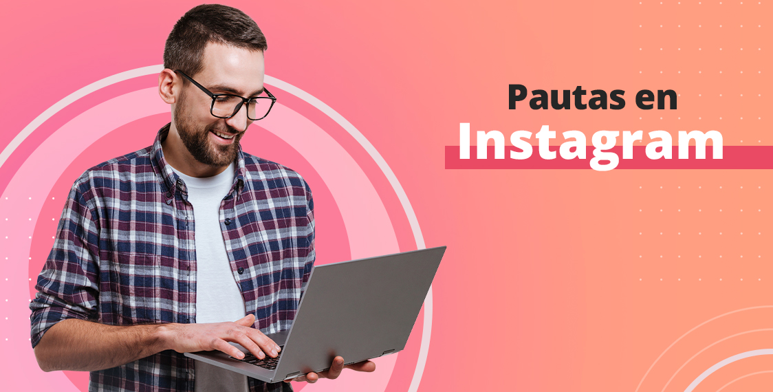 Pautas en Instagram